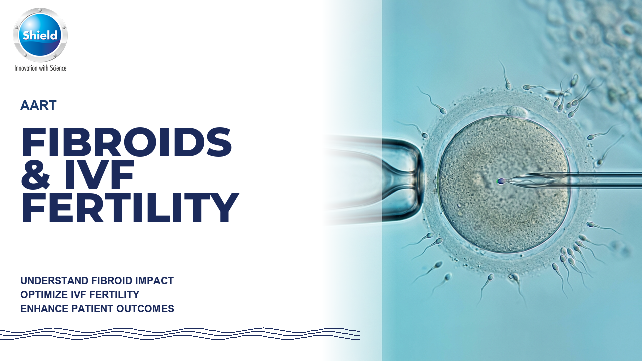 AART Fibroids and Fertility
